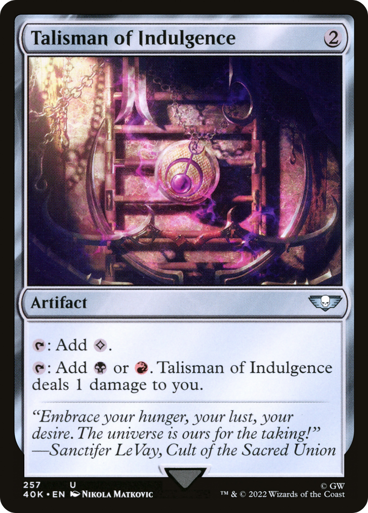 Talisman of Indulgence (40K-257) [Warhammer 40,000 Commander] MTG Single Wizards of the Coast