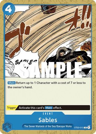 Sables (ST03-015) [Starter Deck 3: The Seven Warlords of The Sea] One Piece Single Bandai