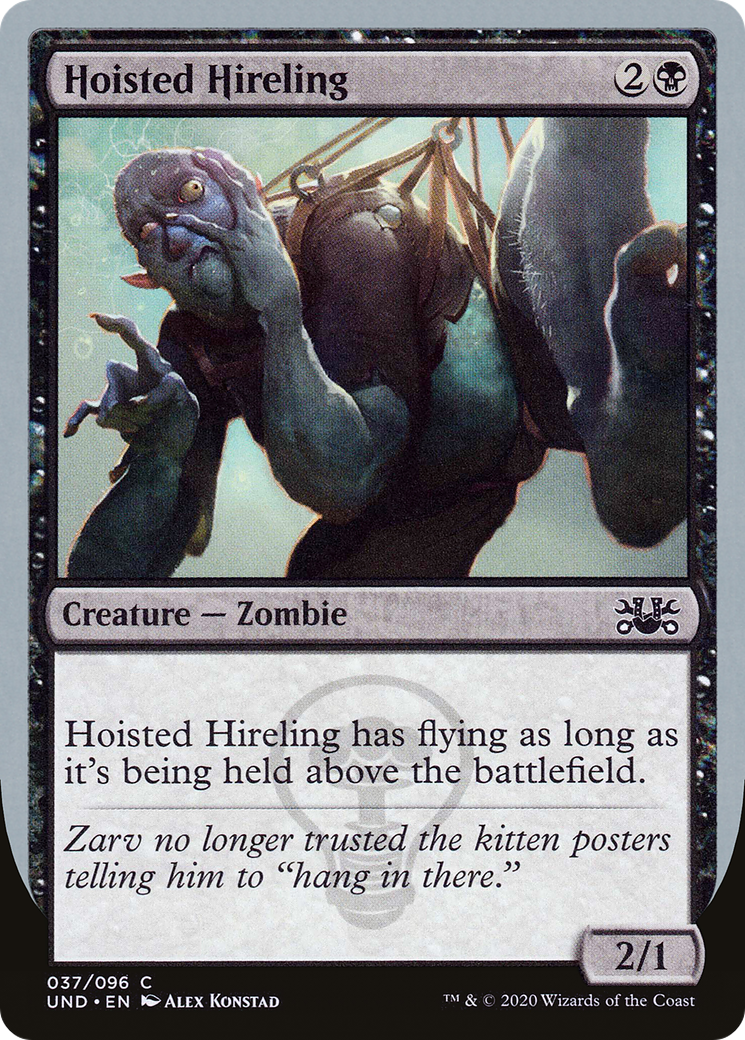Hoisted Hireling (UND-037) [Unsanctioned] MTG Single Wizards of the Coast