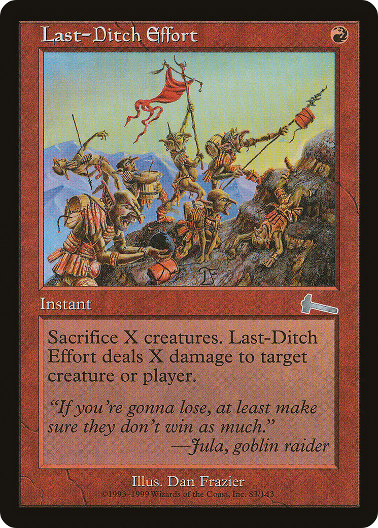 Last-Ditch Effort (ULG-083) [Urza's Legacy] MTG Single Wizards of the Coast