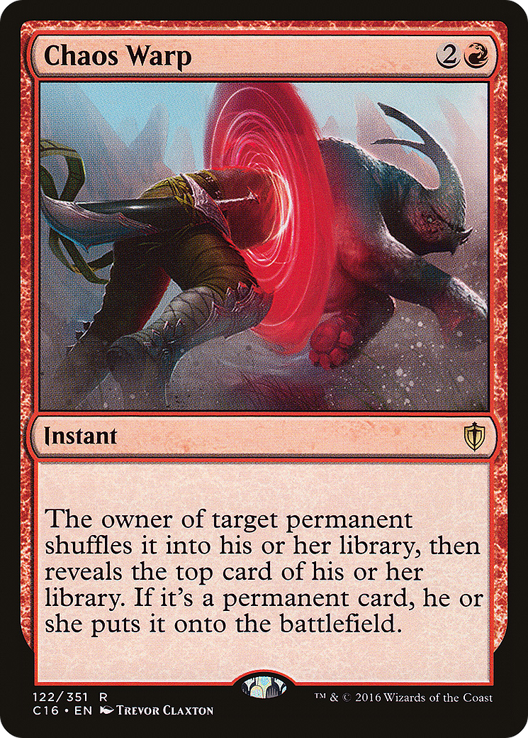 Chaos Warp (C16-122) [Commander 2016] MTG Single Wizards of the Coast
