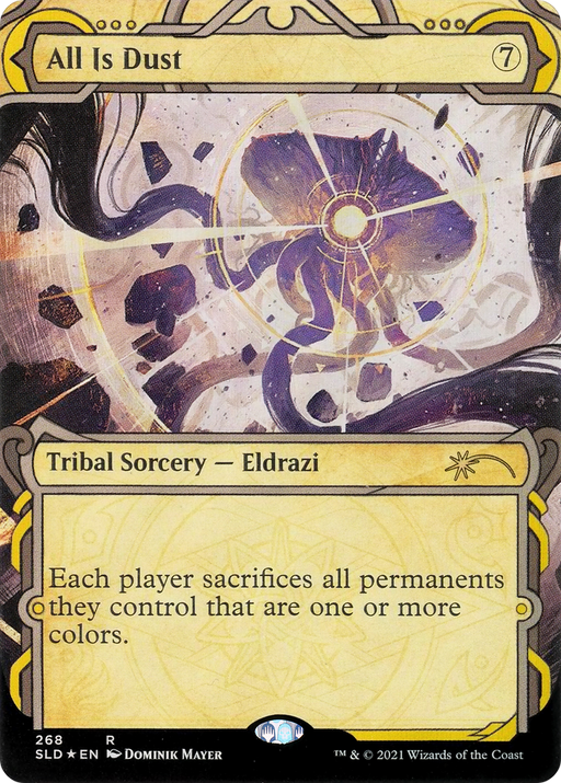 All Is Dust (SLD-268) [Secret Lair] Drop (Showcase) MTG Single Wizards of the Coast