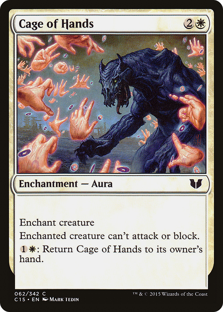 Cage of Hands (C15-062) [Commander 2015] MTG Single Wizards of the Coast