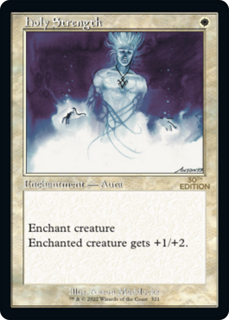 Holy Strength (30A-321) [30th Anniversary Edition] MTG Single Wizards of the Coast