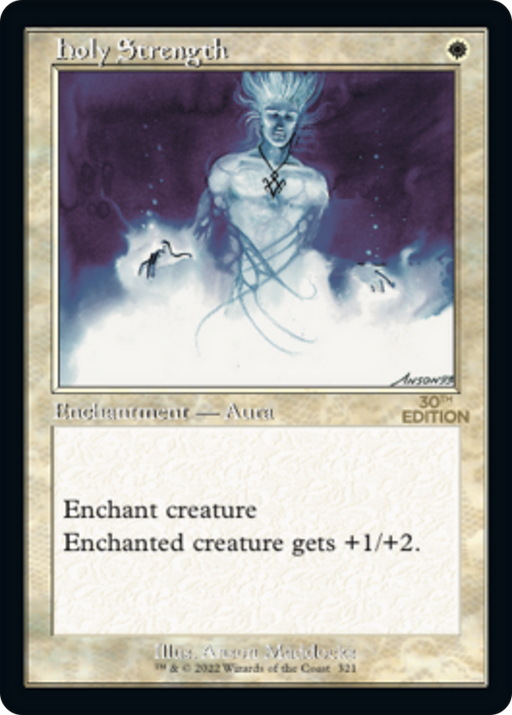 Holy Strength (30A-321) [30th Anniversary Edition] MTG Single Wizards of the Coast