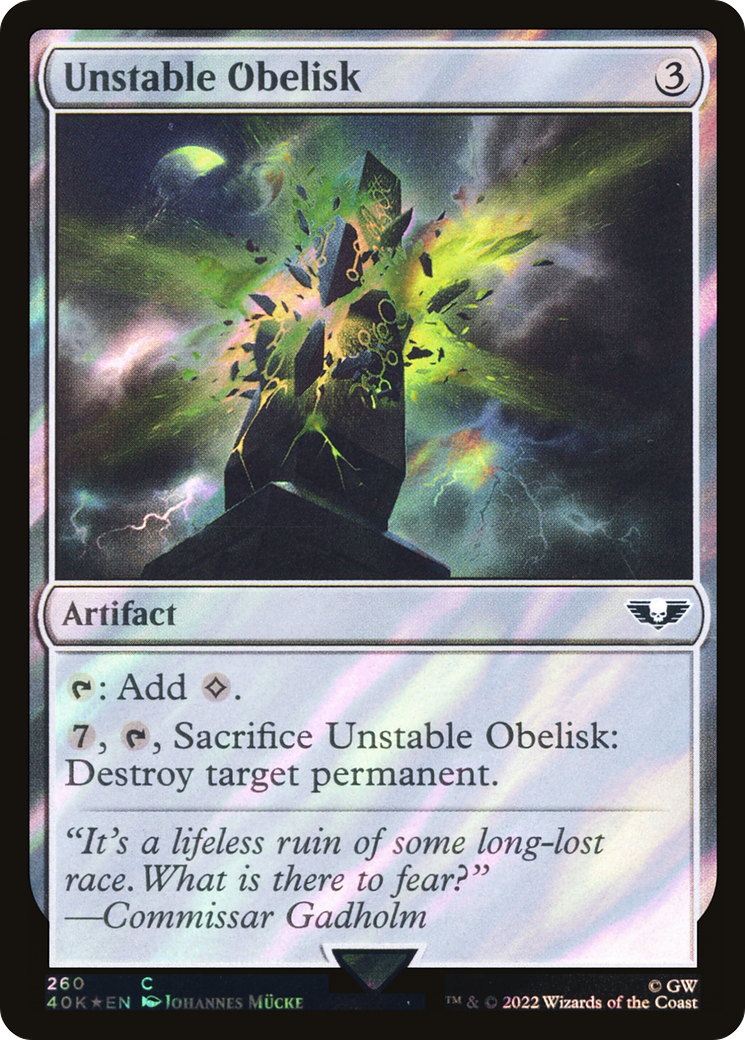 Unstable Obelisk (40K-260★) [Warhammer 40,000 Commander] Foil MTG Single Wizards of the Coast