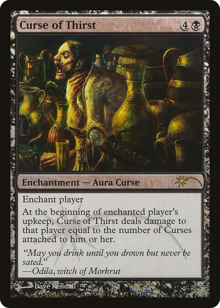 Curse of Thirst (WPN-081) [Misc] Wizards Play Network 2012 Foil MTG Single Wizards of the Coast