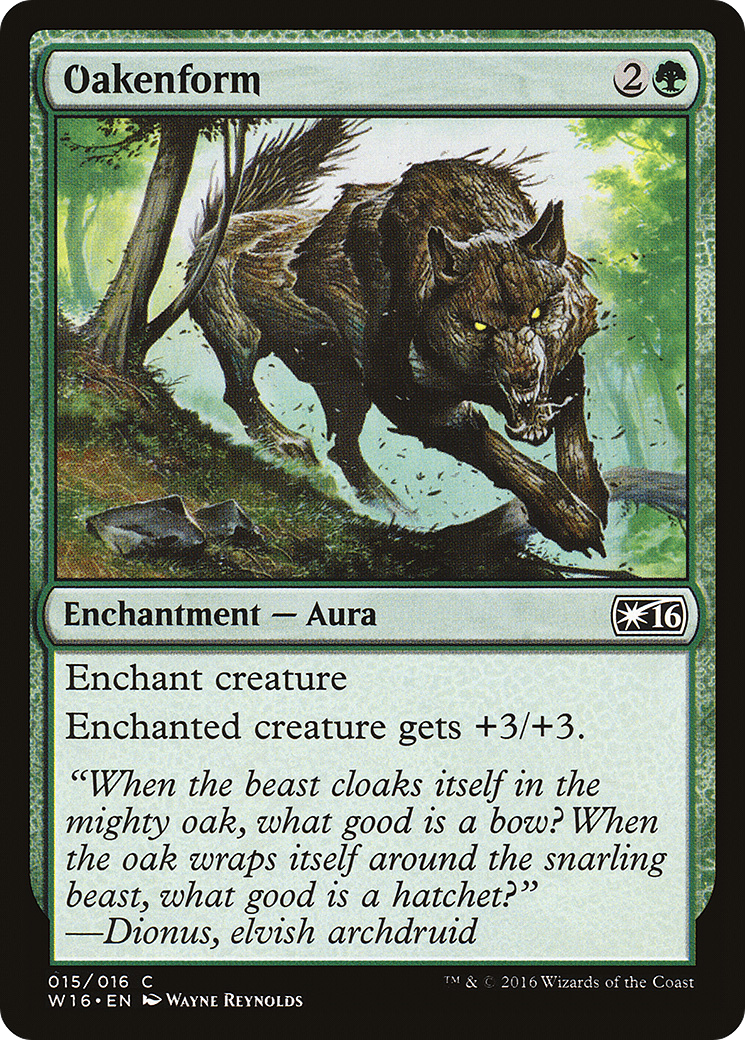 Oakenform (W16-015) [Misc] Welcome Deck 2016 MTG Single Wizards of the Coast