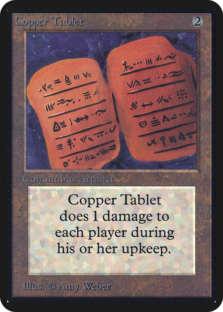 Copper Tablet (LEA-) [Oldschool] Limited Edition Alpha MTG Single Wizards of the Coast