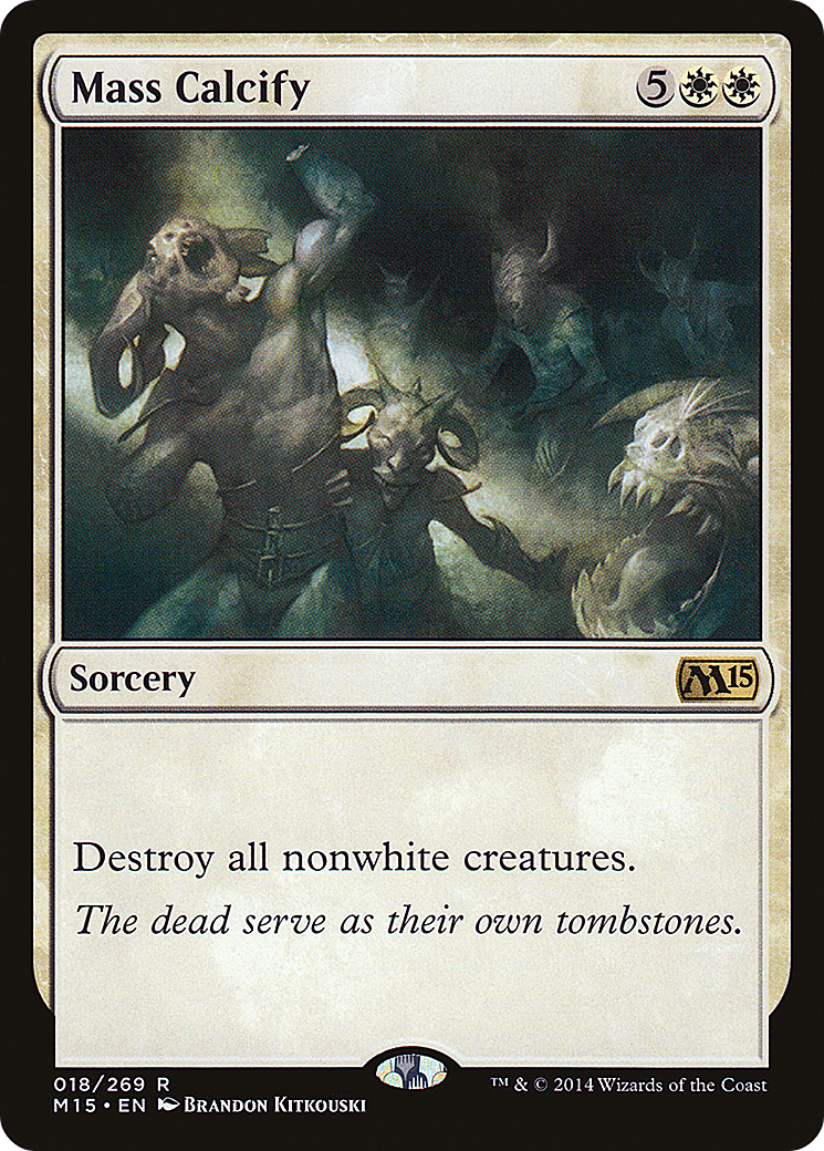 Mass Calcify (M15-018) [Magic 2015] MTG Single Wizards of the Coast