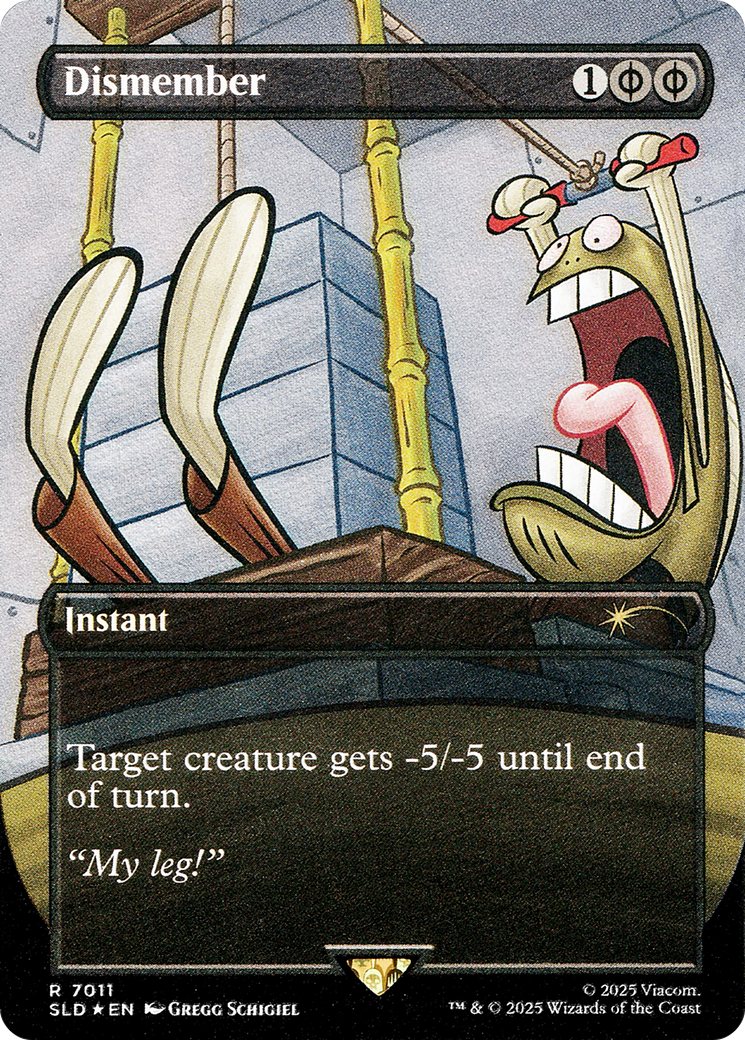 Dismember (7011) (Rainbow Foil) (SLD-7011) [Secret Lair] Drop (Borderless) Foil MTG Single Wizards of the Coast