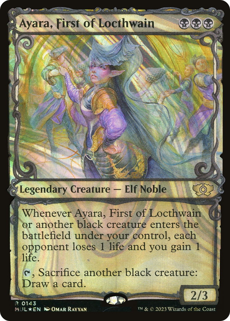 Ayara, First of Locthwain (Halo Foil) (MUL-143) [Multiverse Legends] (Showcase) Foil MTG Single Wizards of the Coast