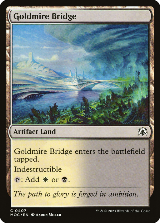 Goldmire Bridge (MOC-407) [March of the Machine Commander] MTG Single Wizards of the Coast