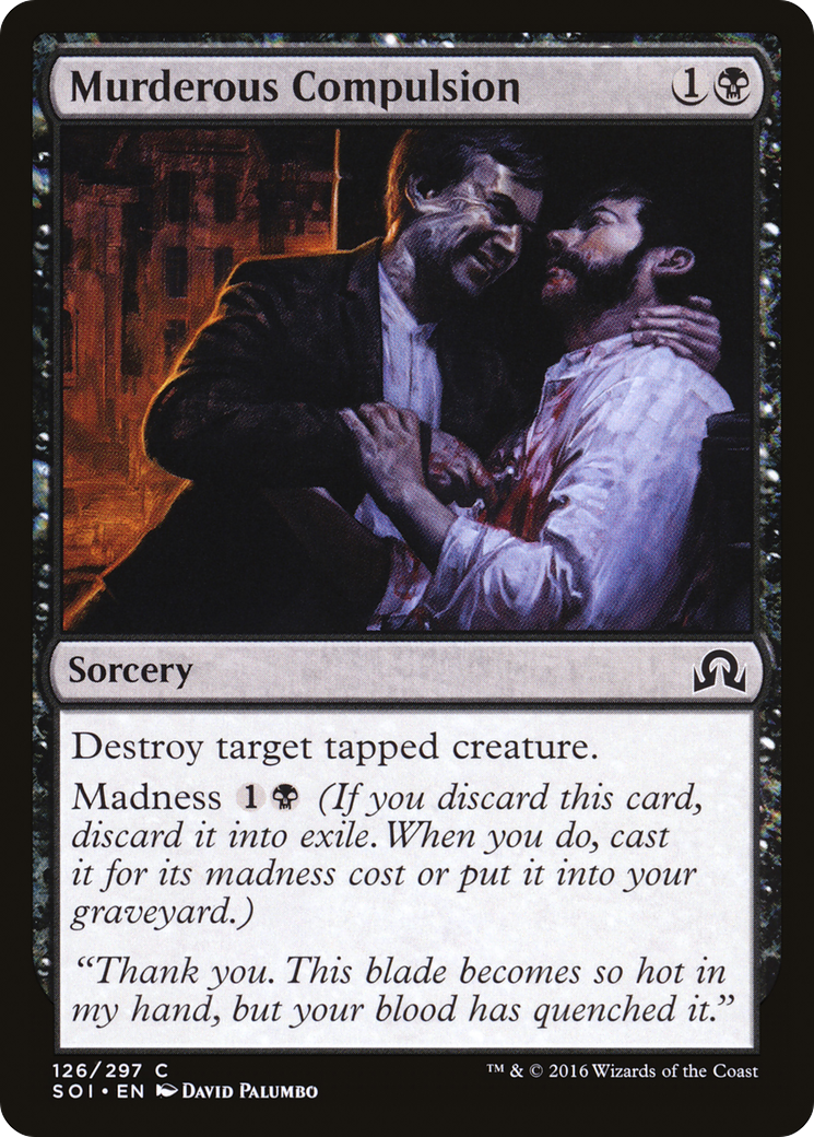 Murderous Compulsion (SOI-126) [Shadows over Innistrad] Foil MTG Single Wizards of the Coast