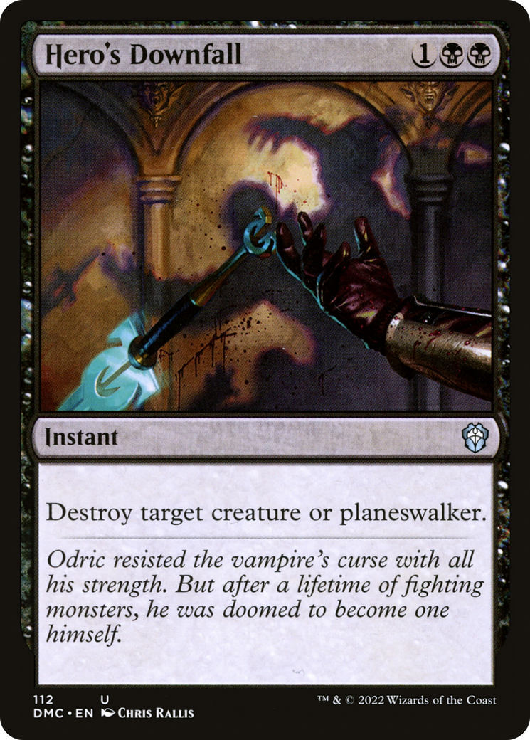 Hero's Downfall (DMC-112) [Dominaria United Commander] MTG Single Wizards of the Coast