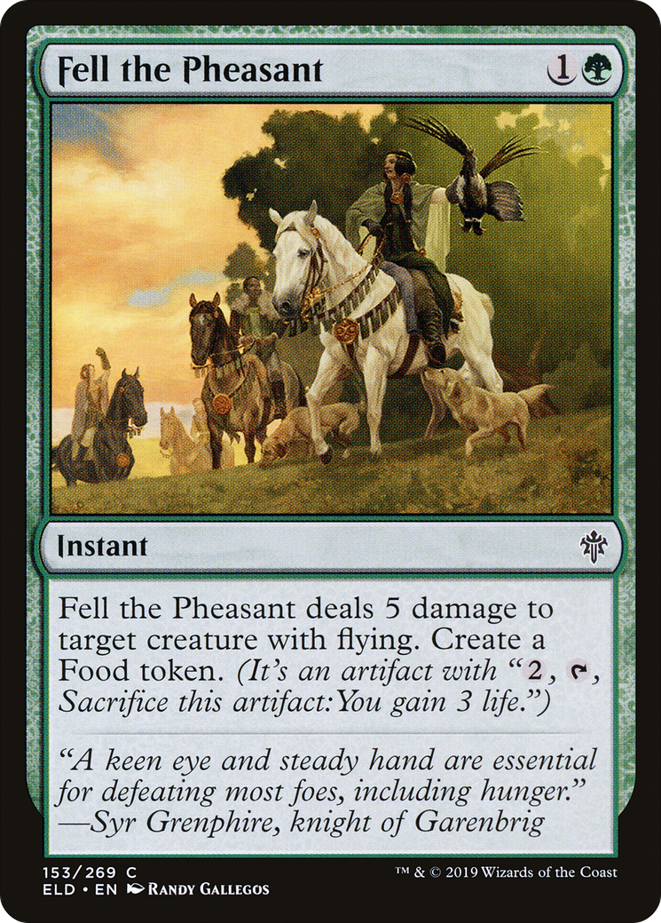 Fell the Pheasant (ELD-153) [Throne of Eldraine] MTG Single Wizards of the Coast
