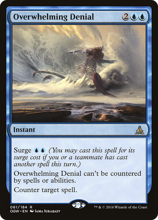 Overwhelming Denial (OGW-061) [Oath of the Gatewatch] MTG Single Wizards of the Coast