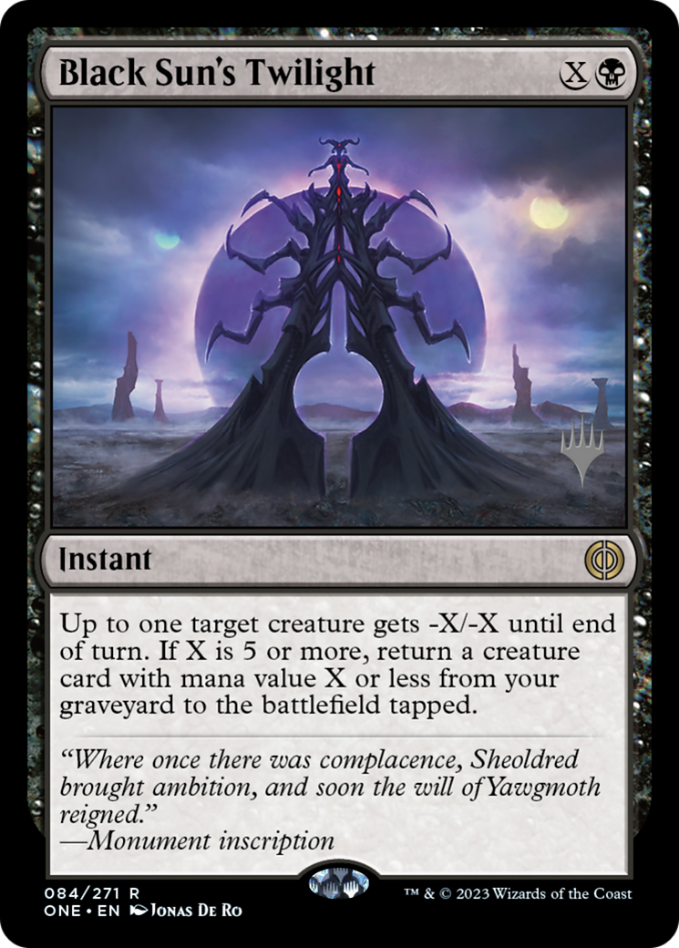 Black Sun's Twilight (PPONE-84P) [Phyrexia: All Will Be One Promos] MTG Single Wizards of the Coast