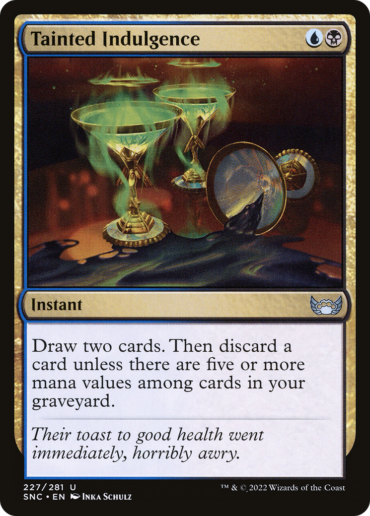 Tainted Indulgence (SNC-227) [Streets of New Capenna] MTG Single Wizards of the Coast