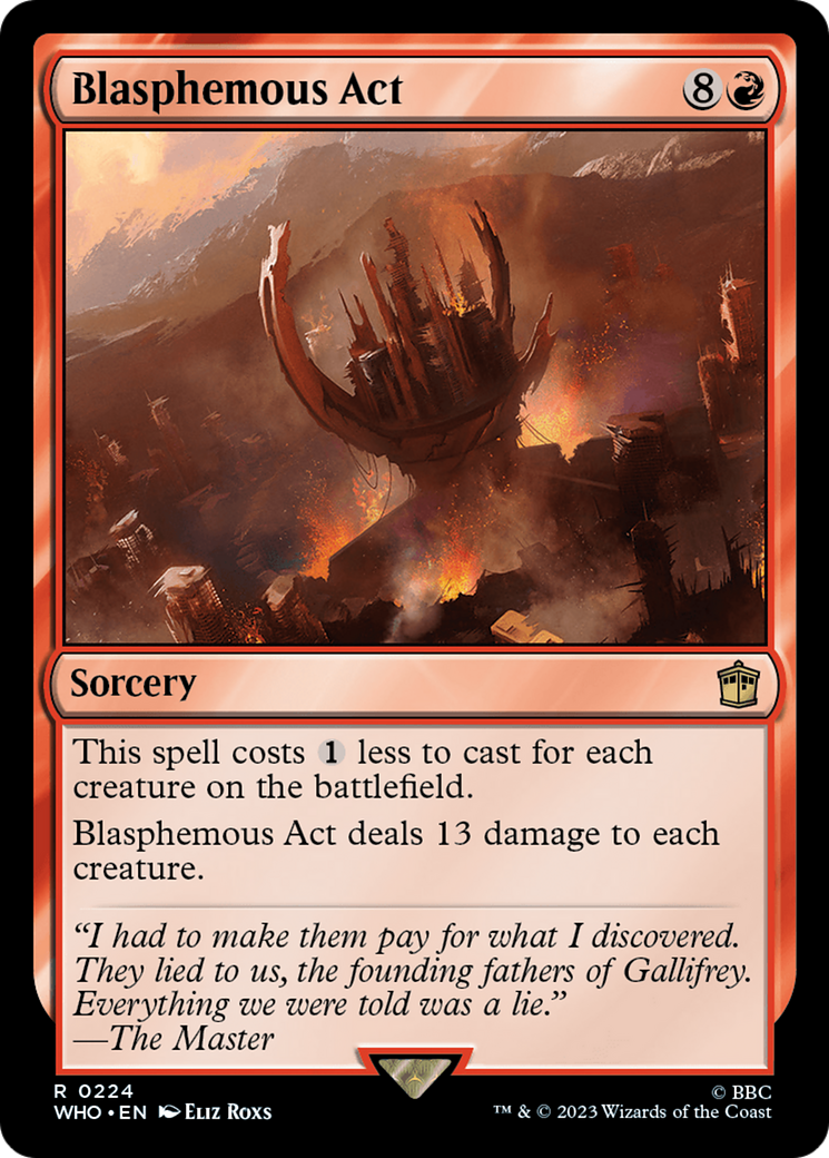 Blasphemous Act (WHO-224) [Doctor Who] MTG Single Wizards of the Coast