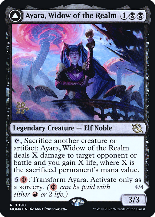 Ayara, Widow of the Realm // Ayara, Furnace Queen (PRE-90S) [March of the Machine Promos] Foil MTG Single Wizards of the Coast