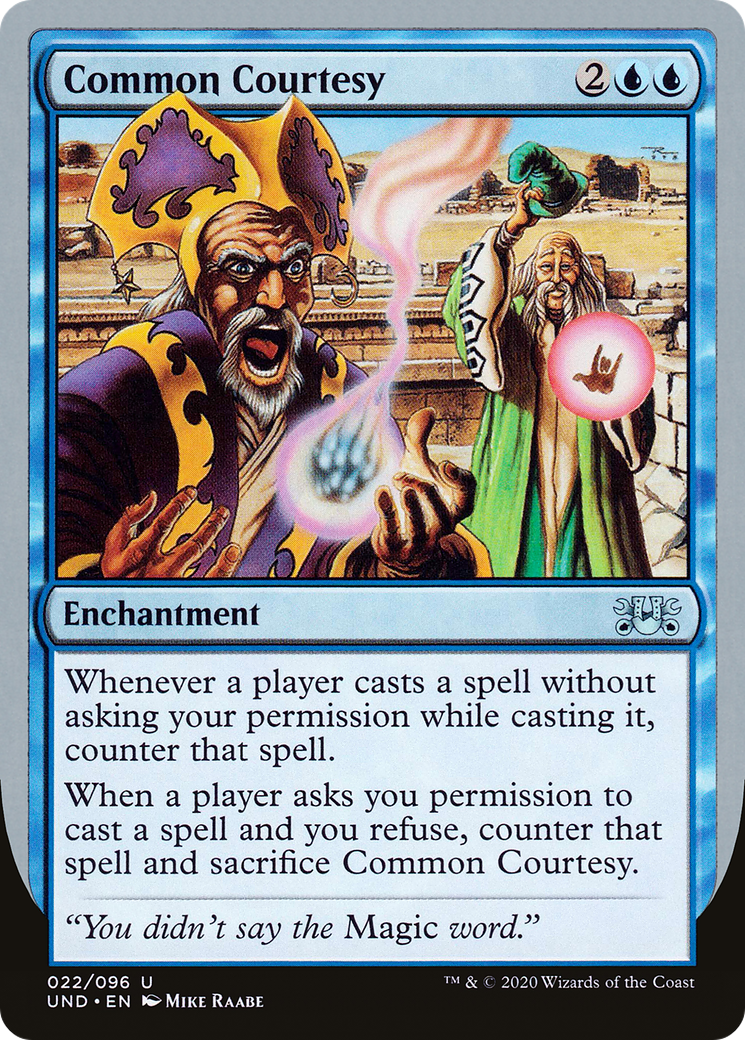 Common Courtesy (UND-022) [Unsanctioned] MTG Single Wizards of the Coast