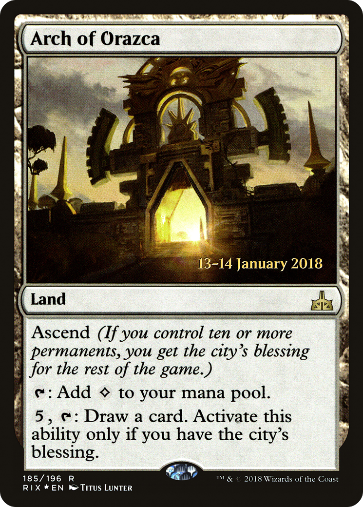 Arch of Orazca (PRE-185) [Rivals of Ixalan Promos] Foil MTG Single Wizards of the Coast