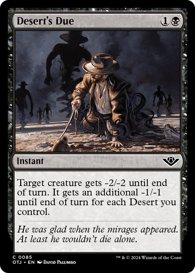 Desert's Due (OTJ-085) [Outlaws of Thunder Junction] MTG Single Wizards of the Coast