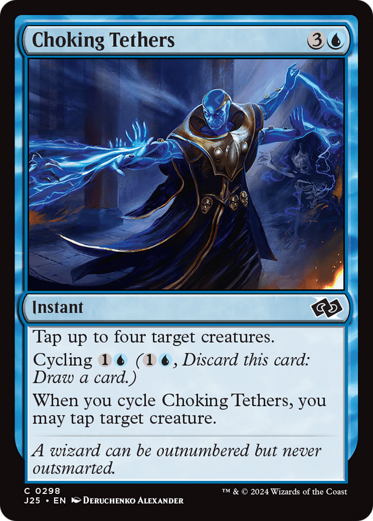 Choking Tethers (J25-298) [Foundations Jumpstart] MTG Single Wizards of the Coast