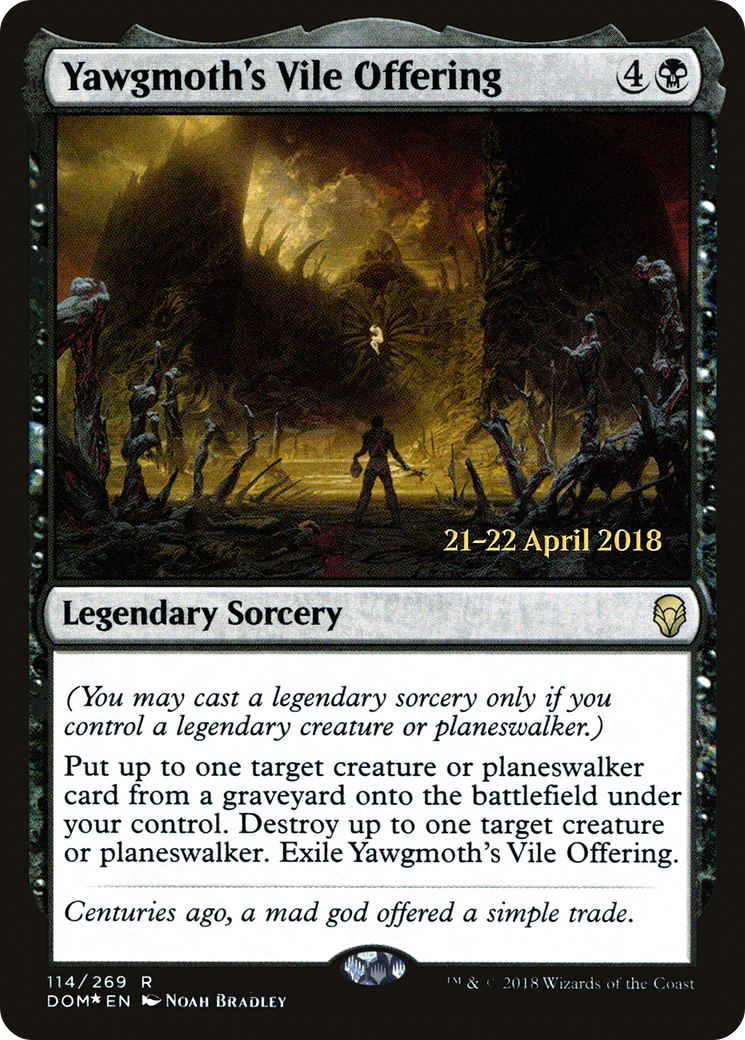 Yawgmoth's Vile Offering (PRE-114) [Dominaria Promos] Foil MTG Single Wizards of the Coast