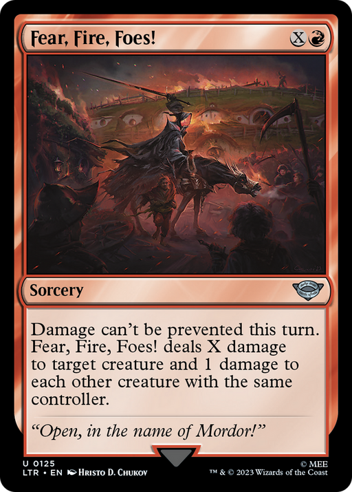 Fear, Fire, Foes! (LTR-125) [The Lord of the Rings: Tales of Middle-earth] Foil MTG Single Wizards of the Coast