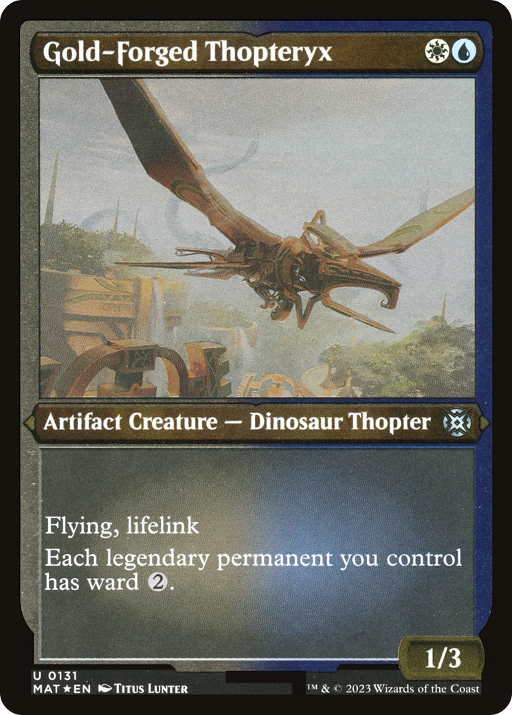 Gold-Forged Thopteryx (MAT-131) [March of the Machine: The Aftermath] Etched Foil MTG Single Wizards of the Coast