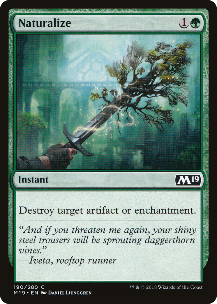 Naturalize (M19-190) [Core Set 2019] Foil MTG Single Wizards of the Coast