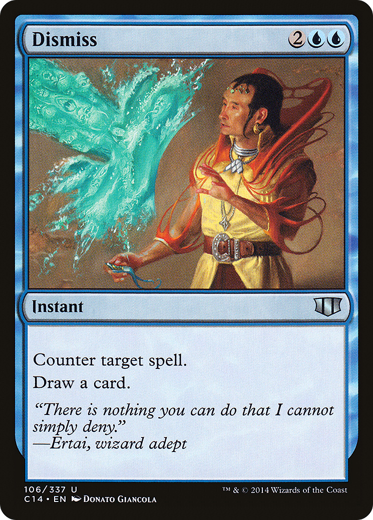 Dismiss (C14-106) [Commander 2014] MTG Single Wizards of the Coast
