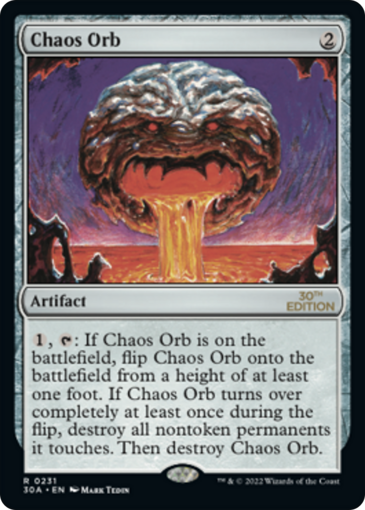 Chaos Orb (30A-231) [30th Anniversary Edition] MTG Single Wizards of the Coast