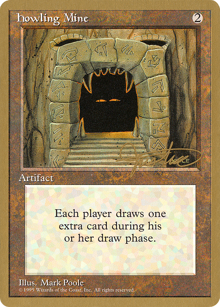 Howling Mine (WCD-MJ325) [Misc] Pro Tour Collector Set MTG Single Wizards of the Coast