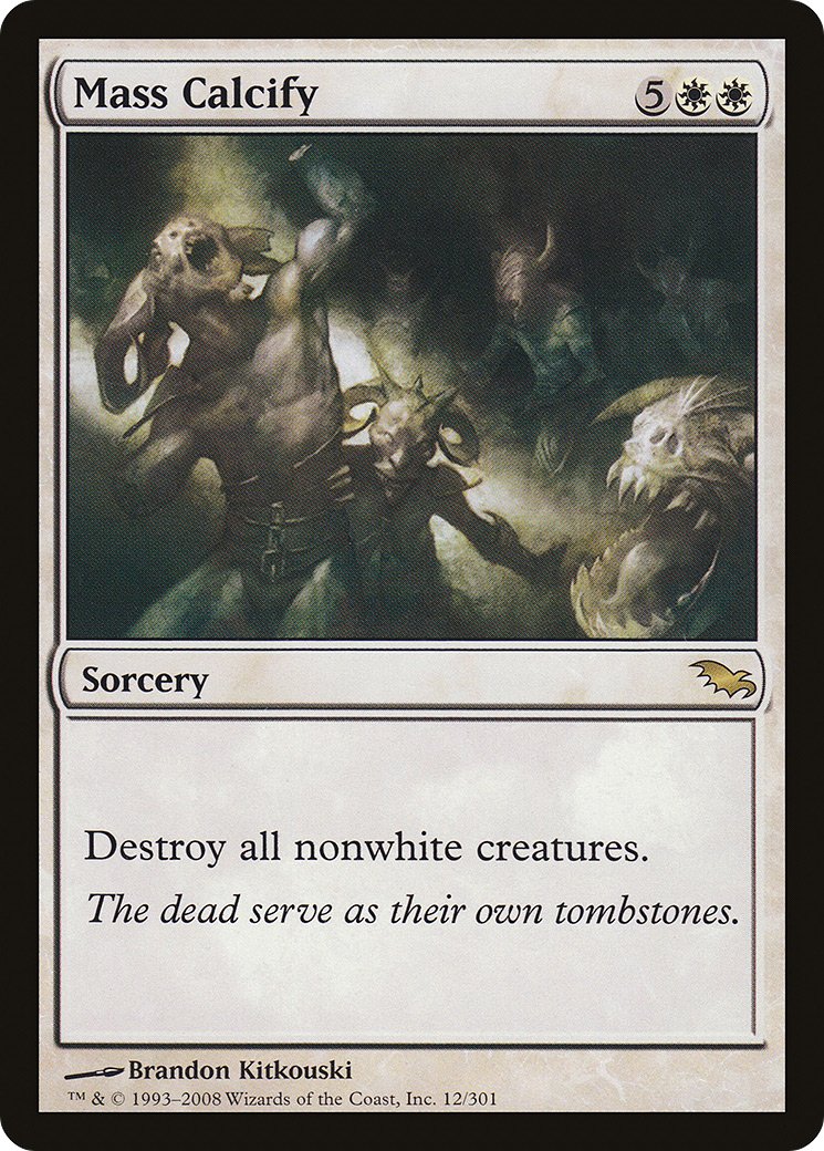 Mass Calcify (SHM-012) [Shadowmoor] MTG Single Wizards of the Coast