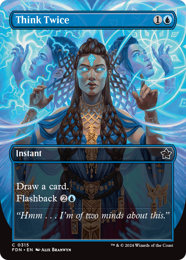 Think Twice (FDN-315) [Foundations] (Borderless) MTG Single Wizards of the Coast