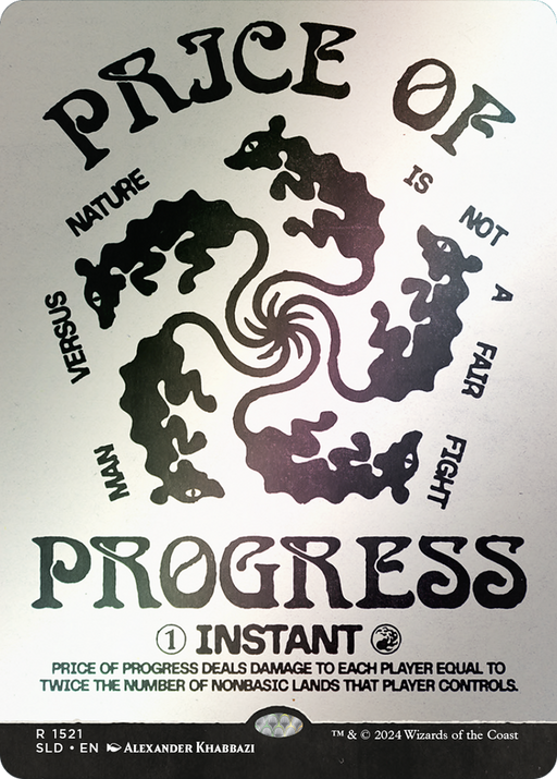 Price of Progress (Rainbow Foil) (SLD-1521) [Secret Lair Drop] (Showcase) (Borderless) Foil MTG Single Wizards of the Coast
