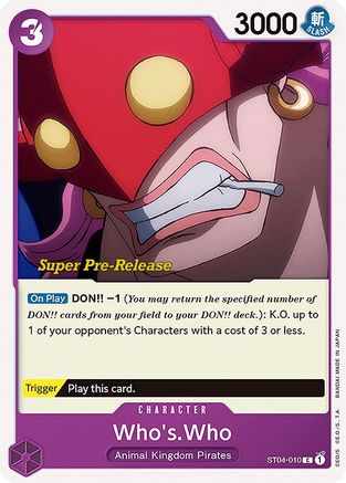 Who's.Who (ST04-010) [Super Pre-Release Starter Deck 4: Animal Kingdom Pirates] One Piece Single Bandai