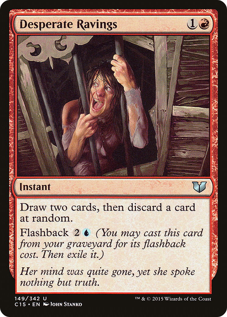 Desperate Ravings (C15-149) [Commander 2015] MTG Single Wizards of the Coast