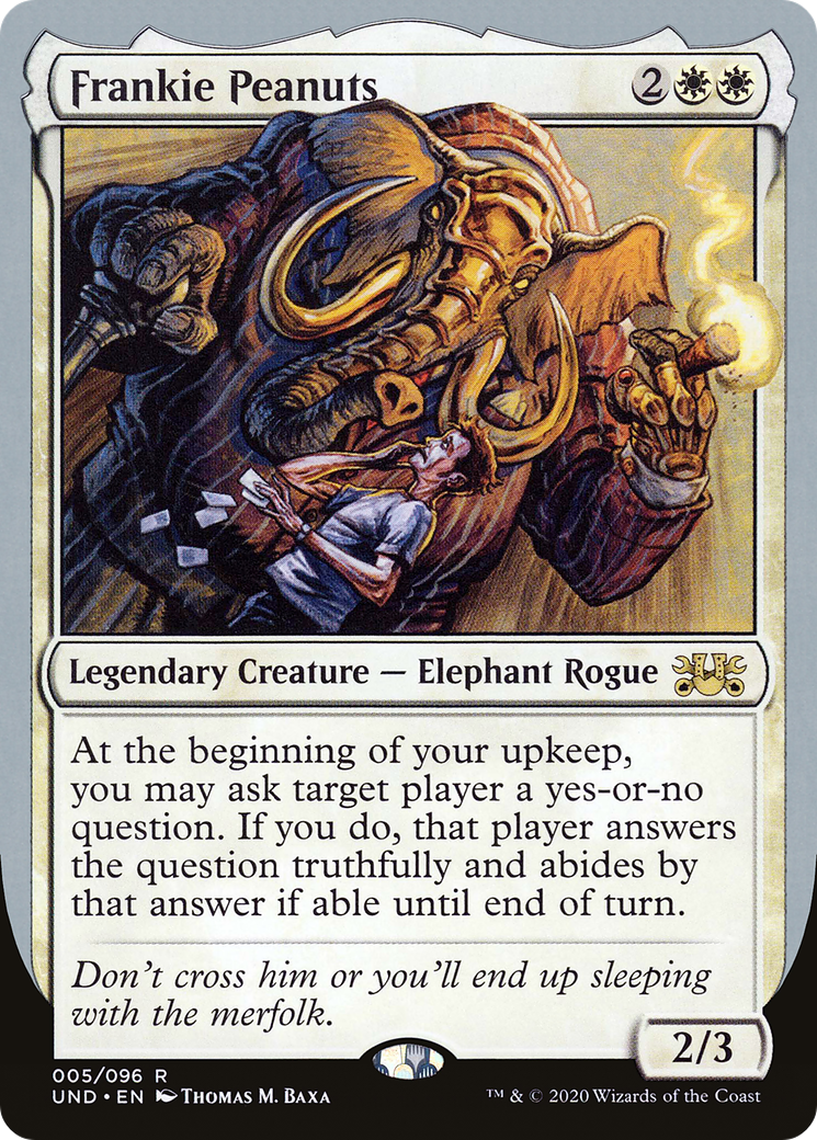 Frankie Peanuts (UND-005) [Unsanctioned] MTG Single Wizards of the Coast
