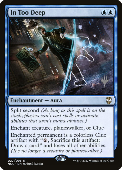 In Too Deep (PPSNC-27P) [New Capenna Commander Promos] Foil MTG Single Wizards of the Coast