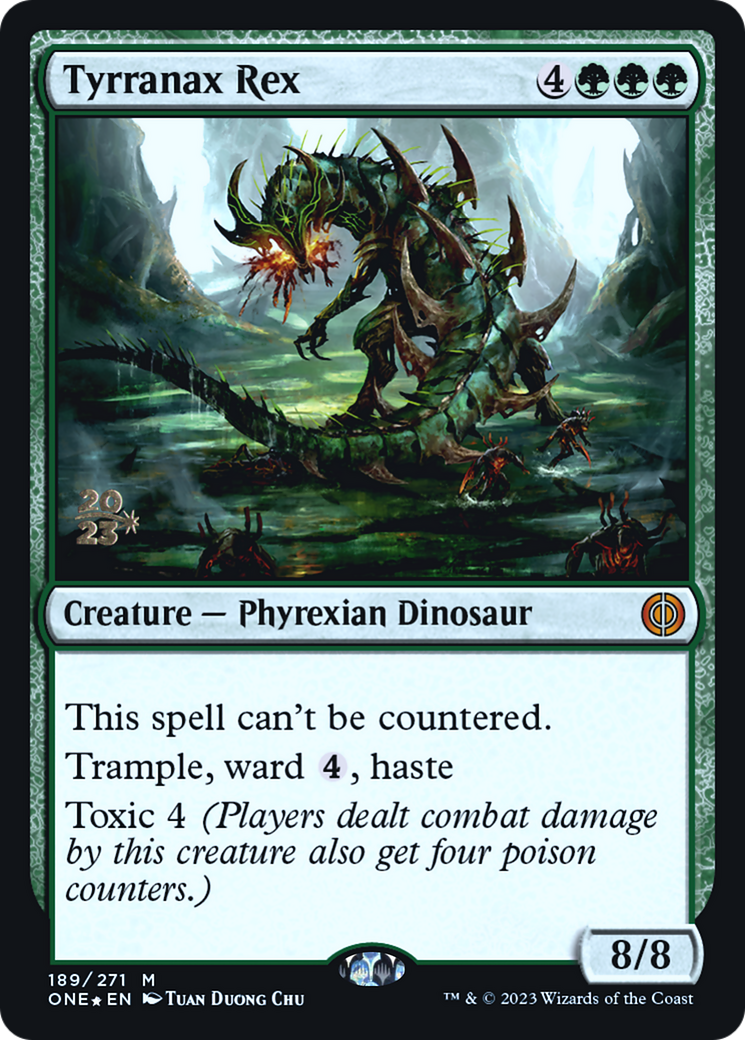 Tyrranax Rex (PRE-189) [Phyrexia: All Will Be One Promos] Foil MTG Single Wizards of the Coast