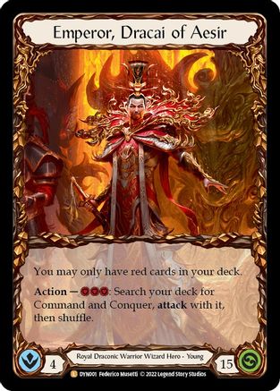Emperor, Dracai of Aesir [DYN001] (Dynasty)  Cold Foil Flesh And Blood Single Flesh And Blood   