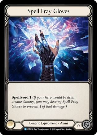 Spell Fray Gloves [DYN238] (Dynasty)  Cold Foil Flesh And Blood Single Flesh And Blood   