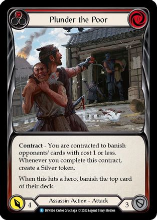 Plunder the Poor (Red) [DYN124] (Dynasty) Flesh And Blood Single Flesh And Blood   