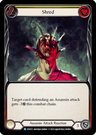 Shred (Yellow) [DYN131] (Dynasty)  Rainbow Foil Flesh And Blood Single Flesh And Blood   