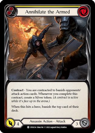 Annihilate the Armed (Yellow) [DYN134] (Dynasty) Flesh And Blood Single Flesh And Blood   