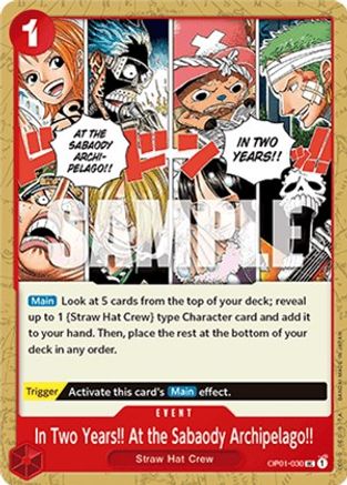 In Two Years!! At the Sabaody Archipelago!! (OP01-030) [Romance Dawn] One Piece Single Bandai